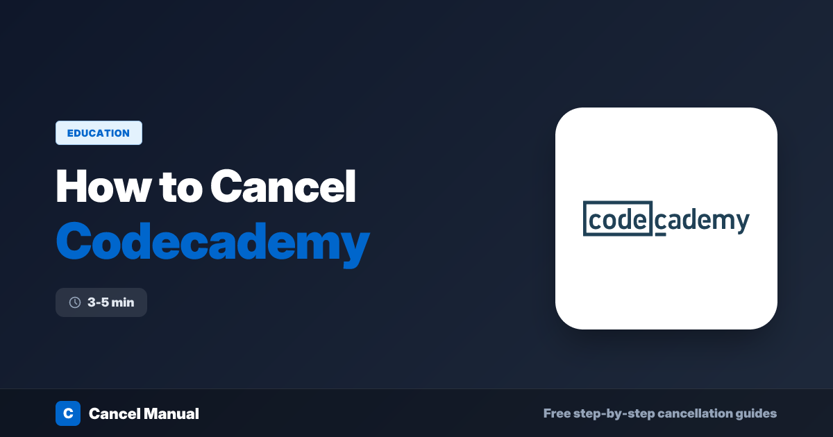 How to Cancel Codecademy Subscription (2026 Guide) | Cancel Manual